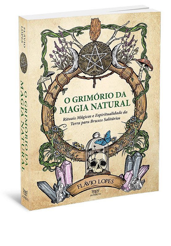 O Grimório da Magia Natural